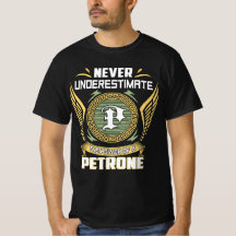 Unterschätze nie die Macht eines Petrone