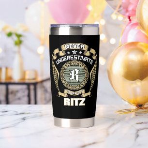UNTERSCHÄTZE NIE DIE MACHT EINES RITZ THERMOBECHER