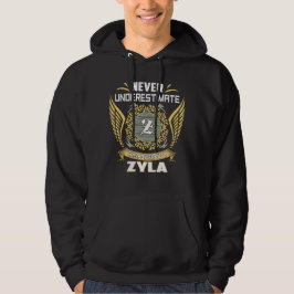Unterschätze niemals die Macht einer Zyla Hoodie