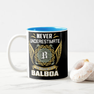 Unterschätze niemals die Macht eines Balboa Zweifarbige Tasse