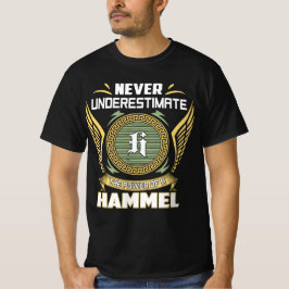 Unterschätze niemals die Macht eines Hammel T-Shirt