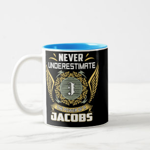 Unterschätze niemals die Macht eines Jacobs Zweifarbige Tasse