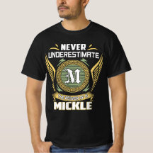 Unterschätze niemals die Macht eines Mickle