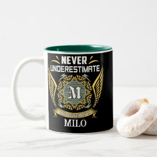 Unterschätze niemals die Macht eines Milo Zweifarbige Tasse