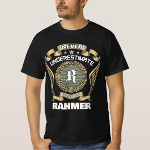 Unterschätze niemals die Macht eines RAHMER T-Shirt