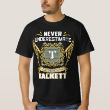 Unterschätze niemals die Macht eines Tackett