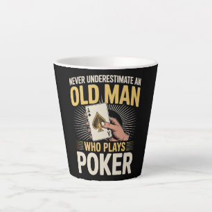 Unterschätze niemals die Pokerkarte des alten Mann Milchtasse