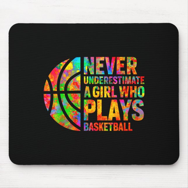 Unterschätze niemals ein Mädchen, das Basketball s Mousepad (Vorne)
