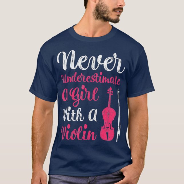 Unterschätze niemals ein Mädchen mit Geige für T-Shirt (Vorderseite)