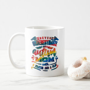 Unterschätze niemals eine Autismus-Mama Regenbogen Kaffeetasse