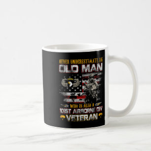 Unterschätze niemals einen alten Mann 101st Airbor Kaffeetasse