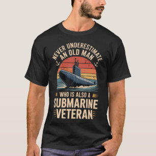 Unterschätze niemals einen alten Mann, der ein U-B T-Shirt