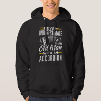 Unterschätze niemals einen alten Mann mit Akkordeo Hoodie