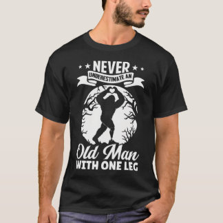 Unterschätze niemals einen alten Mann mit einem Be T-Shirt