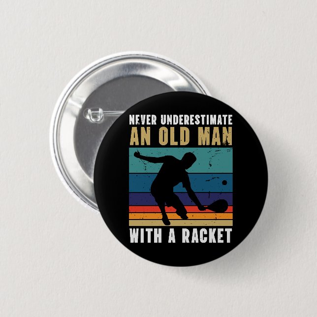 Unterschätze niemals einen alten Mann mit einem Pi Button (Vorne & Hinten)