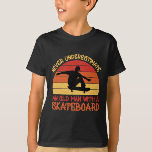 Unterschätze niemals einen alten Mann mit einem Sk T-Shirt