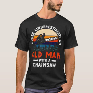 Unterschätze niemals einen alten Mann mit einer Ke T-Shirt