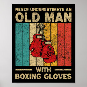 Unterschätze niemals einen alten Mann Vintage-Boxh Poster