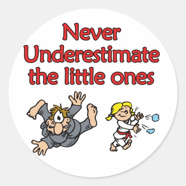 unterschätzen runder aufkleber (Vorderseite)