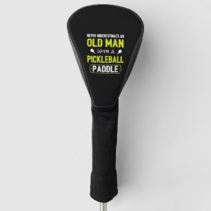 Unterschätzen Sie den alten Mann nie mit Picklebal Golf Headcover