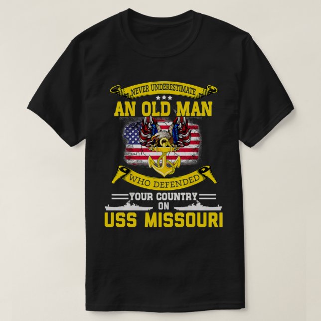 Unterschätzen Sie die USS Missouri BB63 Battleship T-Shirt (Design vorne)