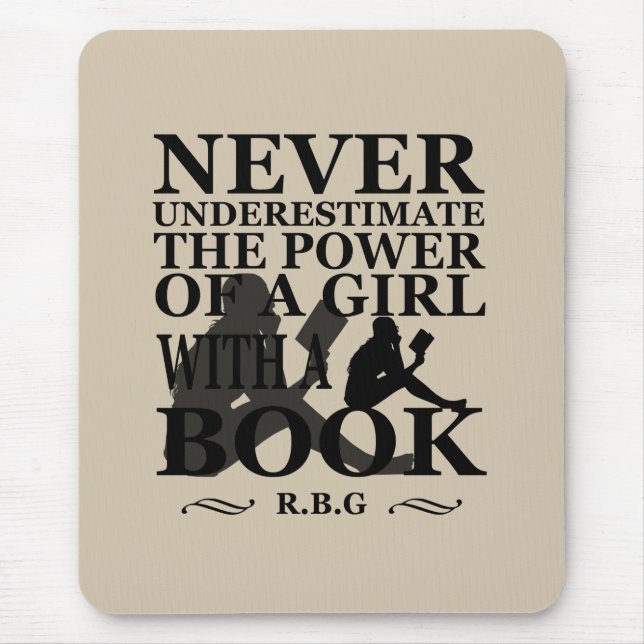 Unterschätzen Sie nie den Power eines Mädchens mit Mousepad (Vorne)