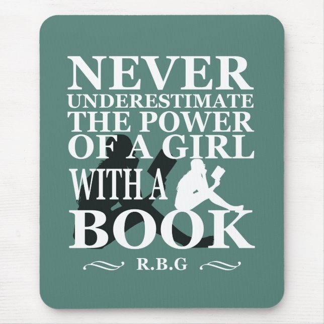 Unterschätzen Sie nie den Power eines Mädchens mit Mousepad (Vorne)