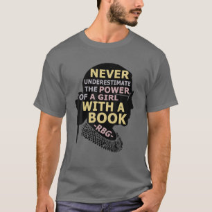 Unterschätzen Sie nie den Power eines Mädchens mit T-Shirt