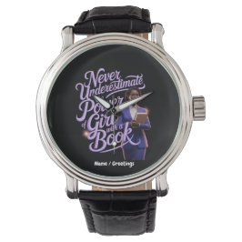 Unterschätzen Sie nie den Power von Mädchen mit ei Armbanduhr