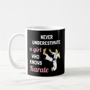 Unterschätzen Sie nie ein Mädchen, das Karate Girl Kaffeetasse