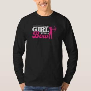 Unterschätzen Sie nie ein Mädchen mit einem Bogens T-Shirt