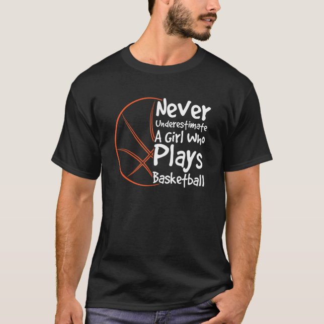 Unterschätzen Sie nie ein Mädchen T-Shirt (Vorderseite)