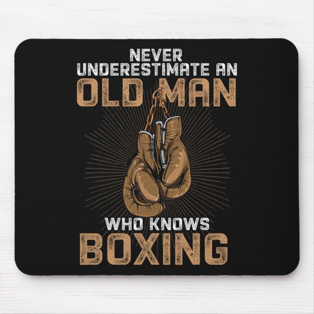 Unterschätzen Sie nie einen alten Mann, der Boxspa Mousepad (Vorne)