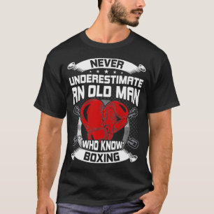 Unterschätzen Sie nie einen alten Mann, der die Ki T-Shirt