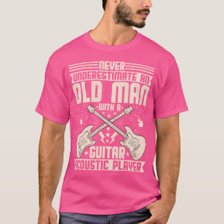 Unterschätzen Sie nie einen alten Mann mit einer G T-Shirt
