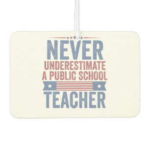 Unterschätzen Sie niemals den Lehrer Walz Autolufterfrischer