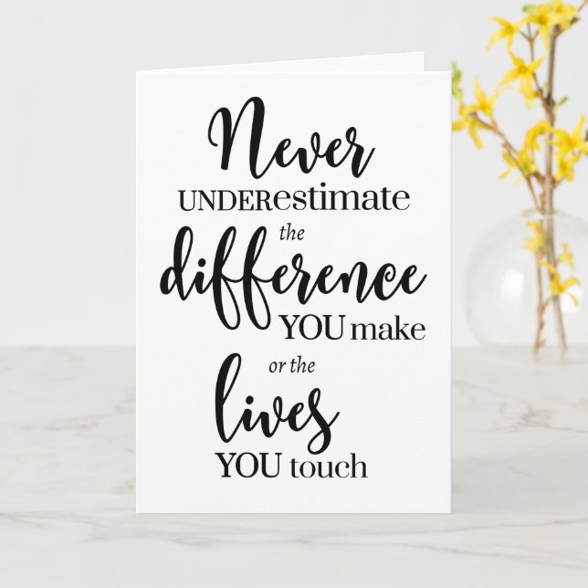 Unterschätzen Sie niemals den Unterschied, den Sie Karte (Gelbe Blume)