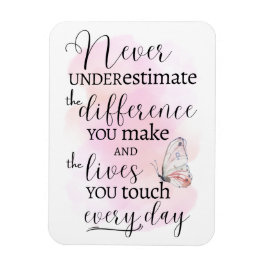 Unterschätzen Sie niemals den Unterschied, den Sie Magnet