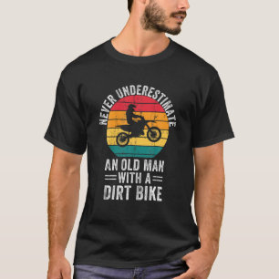 Unterschätzen Sie niemals einen alten Mann mit ei T-Shirt