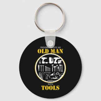 Unterschätzen Sie niemals einen alten Mann mit ein Schlüsselanhänger