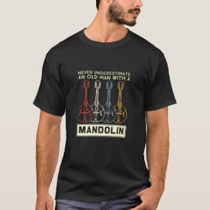 Unterschätzen Sie niemals einen alten Mann mit Man T-Shirt