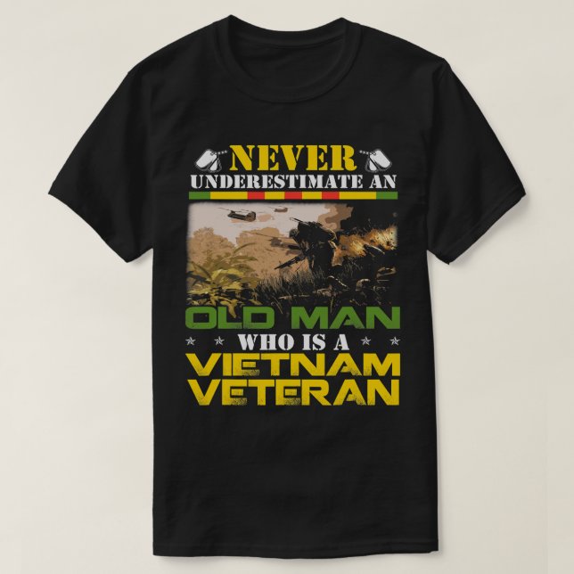 Unterschätzen Sie niemals einen alten MENSCHENViet T-Shirt (Design vorne)
