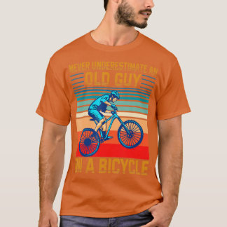 Unterschätzen Sie niemals einen alten Typ auf eine T-Shirt