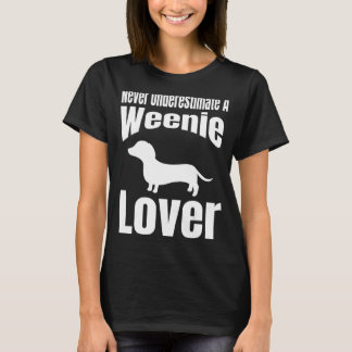 Unterschätzen Sie niemals einen Würstchen Lover Hu T-Shirt