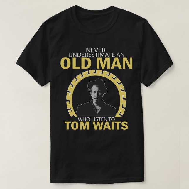 Unterschätzt nie einen Mann, der Tom zuhört, und w T-Shirt (Design vorne)