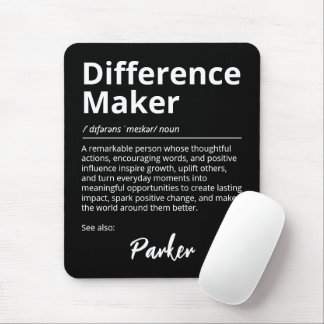 Unterschiedmacher Inspirierende Definition Schwarz Mousepad