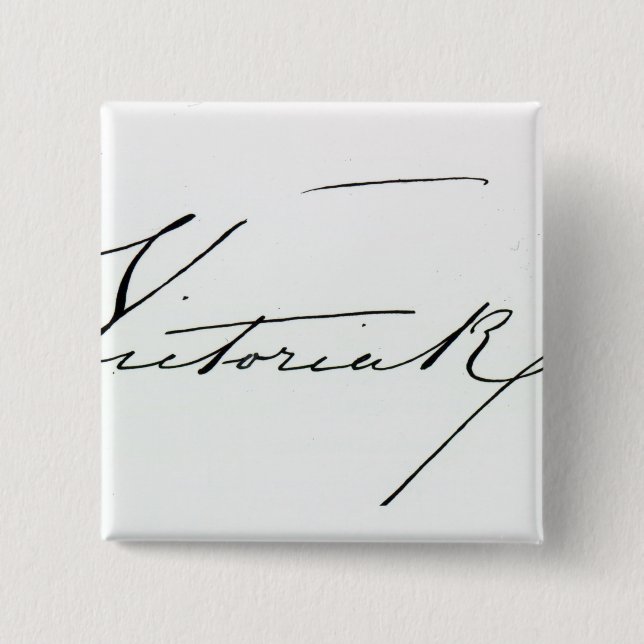 Unterschrift der Königin Victoria (Feder auf Button (Vorderseite)