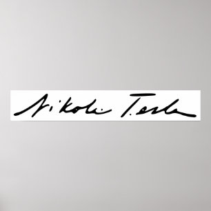 Unterschrift des Strom-Genies Nikola Tesla Poster