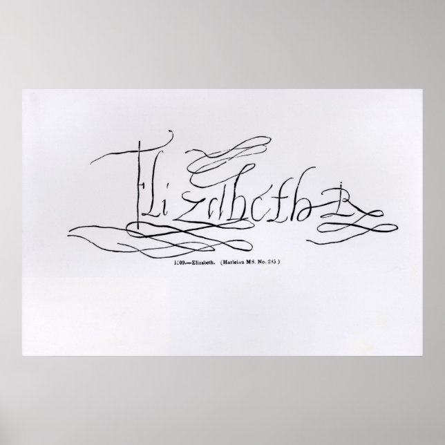 Unterschrift von Königin Elizabeth I. Poster (Vorne)