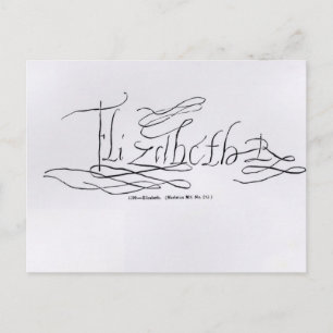 Unterschrift von Königin Elizabeth I. Postkarte
